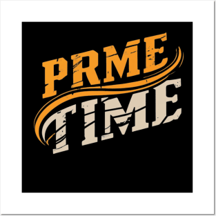 Prime time Posters and Art